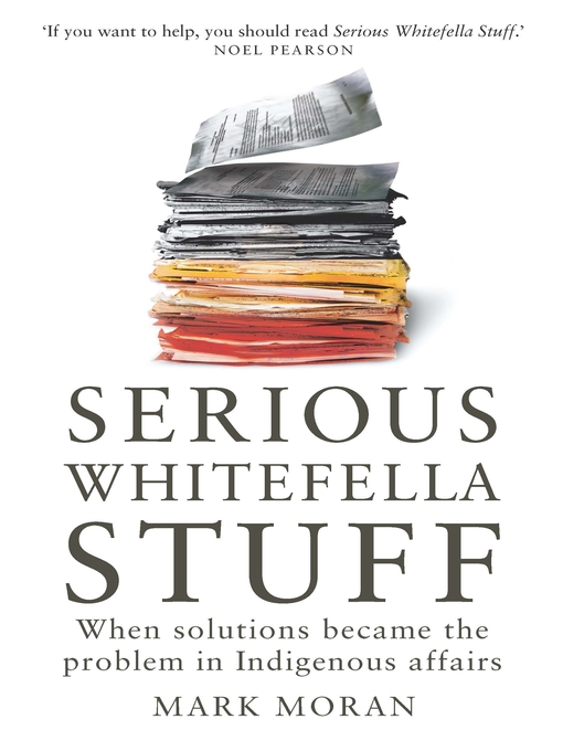 Title details for Serious Whitefella Stuff by Mark Moran - Available